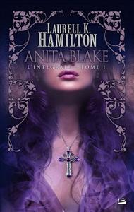 Anita Blake, l'intgrale - tome 1