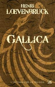Gallica : L'intgrale de la trilogie