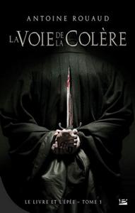 La Voie de la Colre