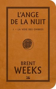 La Voie des ombres