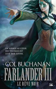 Farlander III : Le Rve noir