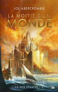 La Moiti d'un Monde