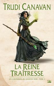 La Reine tratresse