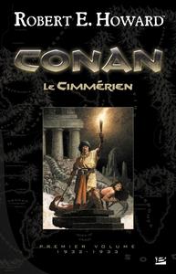 Conan le Cimmrien. Premier volume : 1932-1933