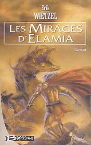 Les Mirages d'Elamia