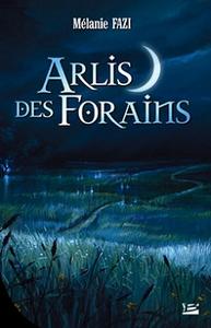 Arlis des Forains