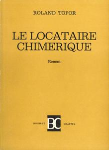 Le Locataire chimrique
