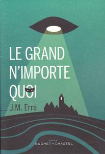 Le Grand n'importe quoi