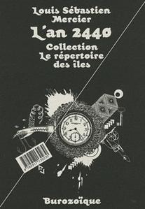 L'An 2440 (Rve s'il en fut jamais)