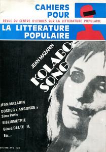 Cahiers pour la littrature populaire n 6 : Jean Mazarin - Grard Delteil - L'dition populaire de 1848  1870 - Dossier Angoisse 2me partie