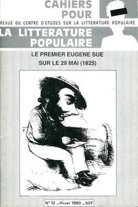 Cahiers pour la littrature populaire n 12 : Le premier Eugne Sue sur 