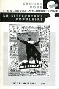 Cahiers pour la littrature populaire n 15 : Le Juif errant