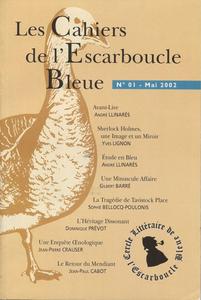 Les Cahiers de l'Escarboucle Bleue n 1