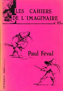 Les Cahiers de l'Imaginaire n 10 : Paul Fval