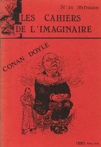 Les Cahiers de l'Imaginaire n 14 : Conan Doyle (I)