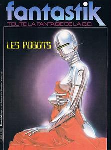 Fantastik n 5 : Les robots