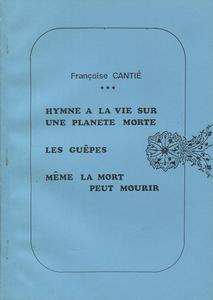 Hymne  la vie sur une plante morte et autres histoires