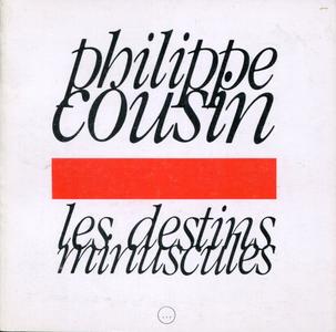 Les Destins minuscules