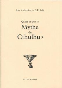 Qu'est-ce que le Mythe de Cthulhu ?