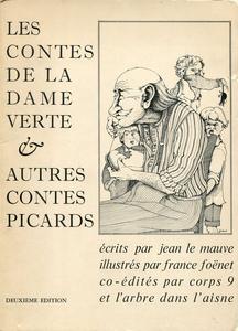 Les Contes de la dame verte & autres contes picards