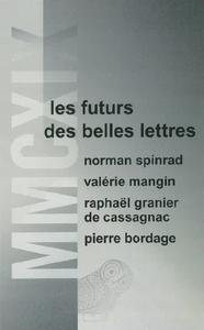 MMCXIX - Les Futurs des Belles Lettres