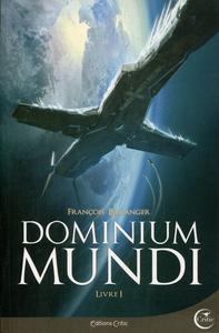 Dominium Mundi - livre I