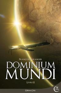Dominium Mundi - livre II