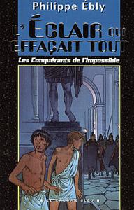 L'clair qui effaait tout