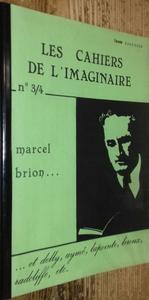 Les Cahiers de l'Imaginaire n 3/4 : Marcel Brion