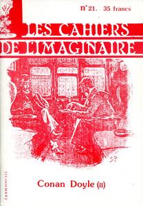 Les Cahiers de l'Imaginaire n 21 : Conan Doyle (II)