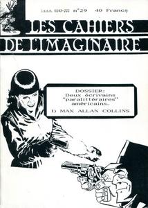 Les Cahiers de l'Imaginaire n 29 : Deux crivains 