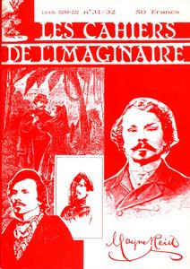 Les Cahiers de l'Imaginaire n 31/32 : Mayne Reid