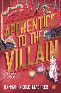 Apprentice to the Villain