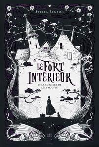 Le Fort intrieur et la sorcire de l'le Moufle