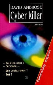 Cyber killer