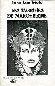 Carfax-bis n 1 : Les Sacrifis de Marchelune