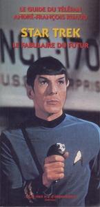 Star Trek : Le fabulaire du futur