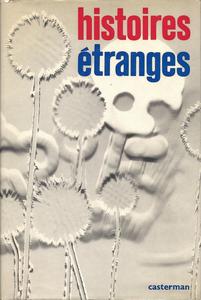 Histoires tranges