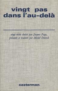 Vingt pas dans l'au-del�