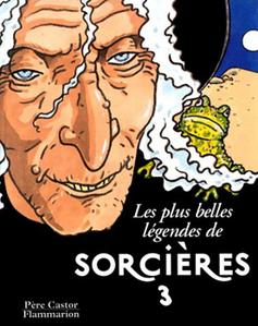 Les Plus belles lgendes de sorcires - 2