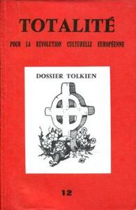 Totalit n12 : Dossier Tolkien
