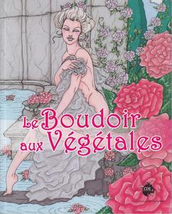 Le Boudoir aux Vgtales