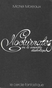 Nocturnales ou le concerto diabolique
