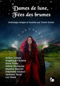 Dames de lune, Fes des brumes