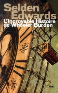 L'Incroyable histoire de Wheeler Burden