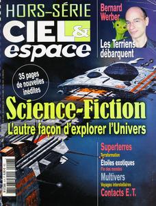 Ciel & Espace : Science-Fiction, l'autre façon d'explorer l'univers