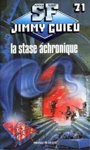 La Stase achronique