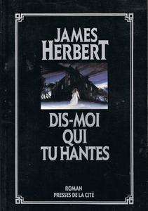 Dis-moi qui tu hantes