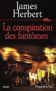 La Conspiration des fantmes
