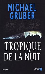 Tropique de la nuit